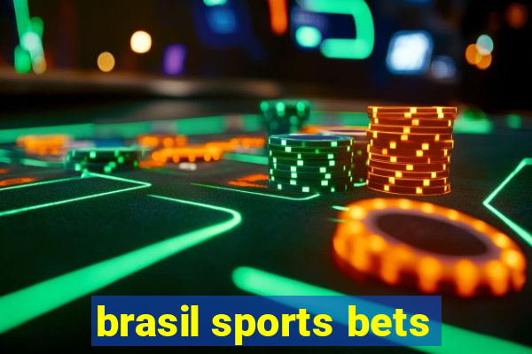 brasil sports bets